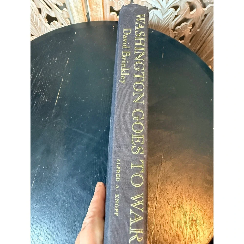 Washington Goes to War David Brinkley 1988 First Edition Hardcover Knopf WWII
